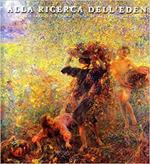 Alla ricerca dell'eden. Il paesaggio della Versilia nella pittura italiana fra '800 e '900