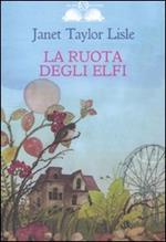 La ruota degli elfi