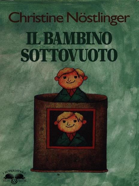 Il bambino sottovuoto - Christine Nöstlinger - copertina