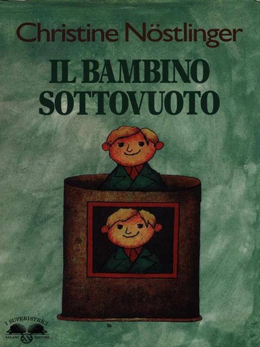 Il bambino sottovuoto - Christine Nöstlinger - copertina