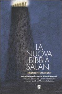 La nuova Bibbia Salani. L'Antico Testamento - Silvia Giacomoni - copertina