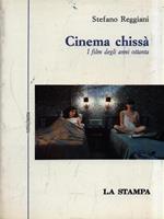 Cinema chissà. I film degli anni Ottanta