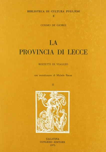 La provincia di Lecce. Bozzetti di viaggio - Cosimo De Giorgi - copertina