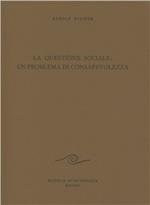 La questione sociale: un problema di consapevolezza