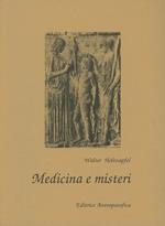 Medicina e misteri