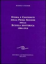 Storia e contenuti della prima sezione della scuola esoterica. 1904-1914