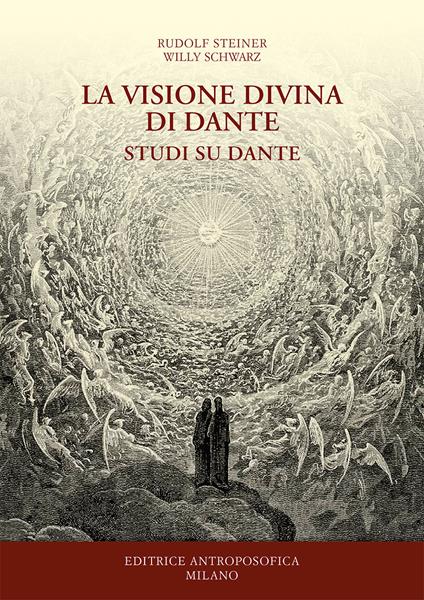 La visione divina di Dante. Studi su Dante - Rudolf Steiner - copertina