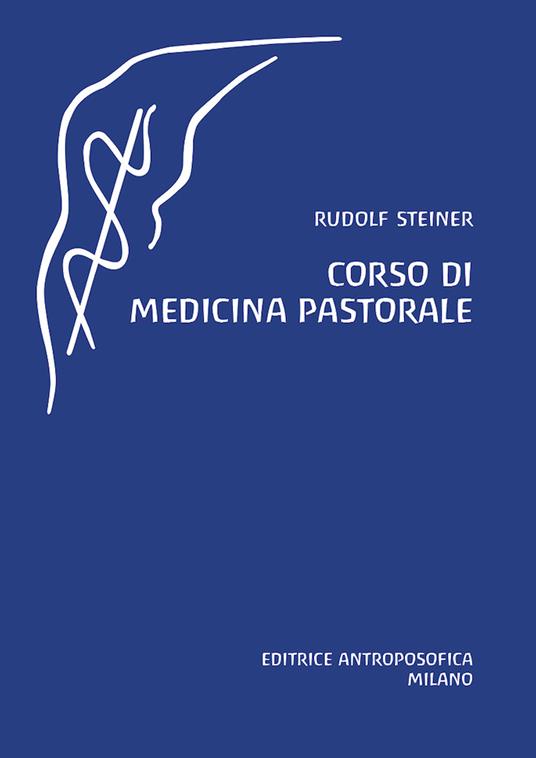 Corso di medicina pastorale - Rudolf Steiner - copertina