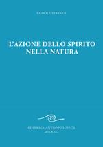 L'azione dello spirito nella natura