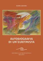 Autobiografia di un'euritmista