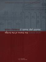 Enzo Siviero. Il tema del ponte. Catalogo della mostra