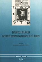 Esperienza religiosa. Scritture femminili tra Medioevo ed età moderna