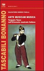 Ante musicam musica. Torquato Tasso nell'Ottocento musicale italiano