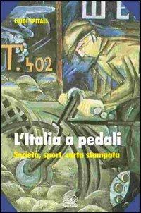 L'Italia a pedali - Luigi Spitali - copertina