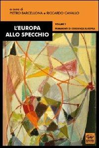 L'Europa allo specchio. Vol. 1: Frammenti di coscienza europea - copertina