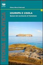 L'Europa e l'isola. Genesi del manifesto di Ventotene