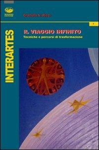 Il viaggio infinito. Tecniche e percorsi di trasformazione - Graciela N. Ricci - copertina