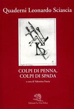 Colpi di penna. Colpi di spada