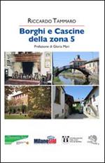 Borghi e cascine della zona 5