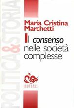 Il consenso nelle società complesse