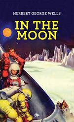 In the moon. Ediz. italiana