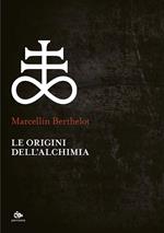 Le origini dell'alchimia