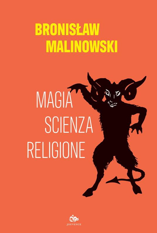 Magia, scienza, religione - Bronislaw Malinowski - copertina