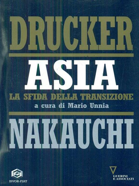 Asia. La sfida della transizione - Peter F. Drucker,Isao Nakauchi - 2