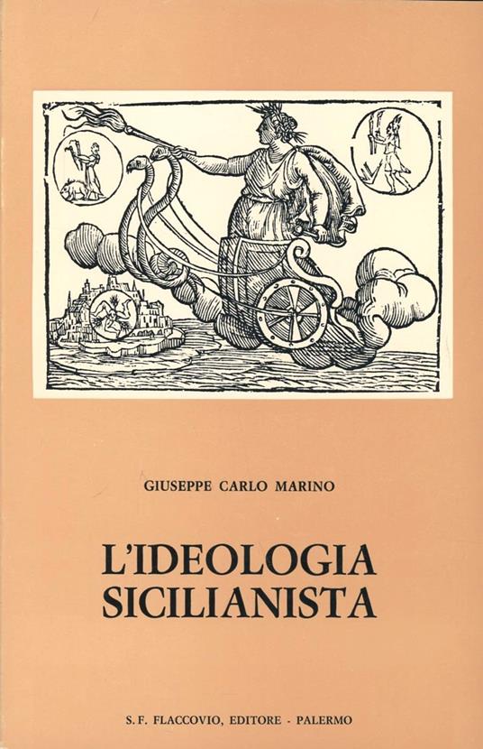 Ideologia sicilianista - Giuseppe Carlo Marino - copertina