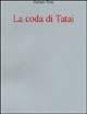 La coda di Tatai