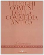 I luoghi comuni della commedia antica