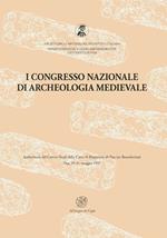 Atti del 1° Congresso nazionale di archeologia medievale (Pisa, 29-31 maggio 1997)