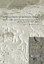 Arid lands in roman times. Papers from the International Conference (Rome, July 9th-10th 2001)