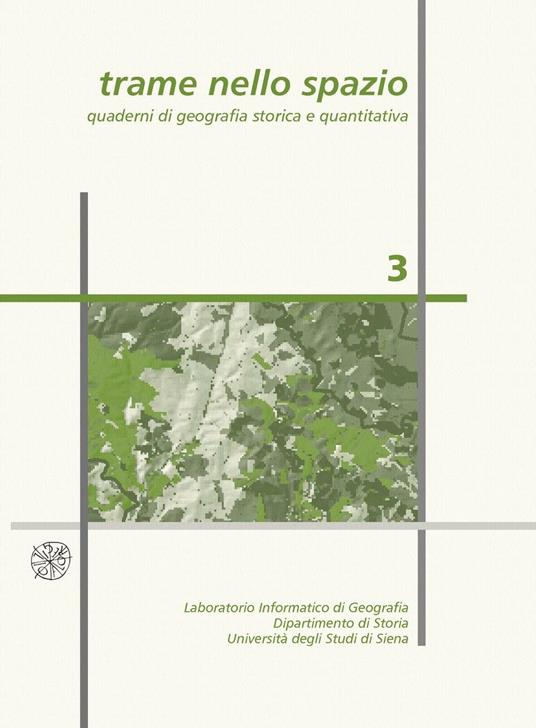 Trame nello spazio. Quaderni di geografia storica e quantitativa (2007). Vol. 3 - copertina