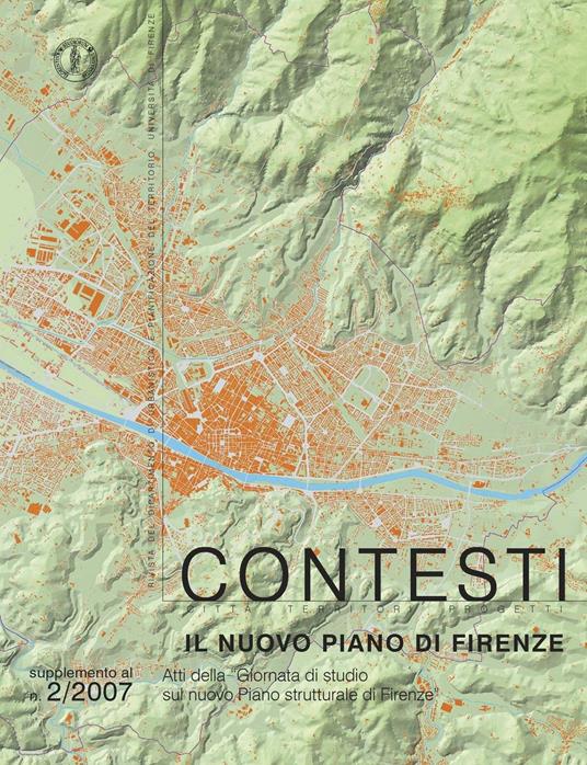 Contesti. Città territori progetti (2007). Supplemento. Vol. 2: Il nuovo piano di Firenze. - copertina