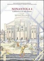 Nonantola. Vol. 4: L'abbazia e le sue chiese.