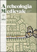 Archeologia medievale (2013). Vol. 40: Fortificazioni di terra in Italia. Motte, tumuli, tumbe, recinti. Atti del Convegno (Scarlino, 14-16 aprile 2011).