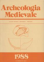 Archeologia medievale (1988). Ediz. multilingue. Vol. 15