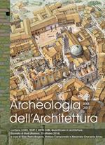 Archeologia dell'architettura (2017). Vol. 22