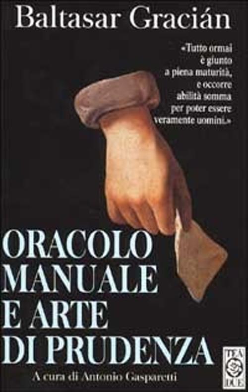 Oracolo manuale e arte di prudenza - Baltasar Gracián - copertina