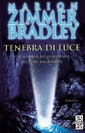 Tenebra di luce - Marion Zimmer Bradley - copertina