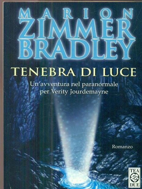 Tenebra di luce - Marion Zimmer Bradley - 3