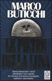 Le pietre della luna - Marco Buticchi - 3