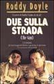 Due sulla strada (The van)