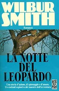 La notte del leopardo - Wilbur Smith - 2