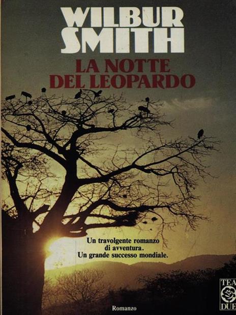 La notte del leopardo - Wilbur Smith - 4