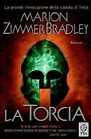 La torcia - Marion Zimmer Bradley - copertina