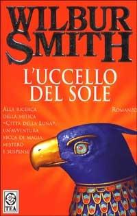 L' uccello del sole - Wilbur Smith - copertina