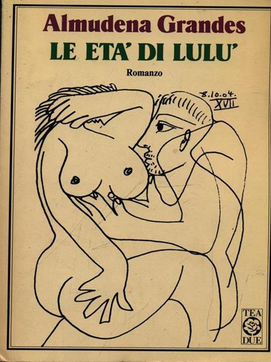 Le età di Lulù - Almudena Grandes - copertina