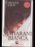 La maharani bianca